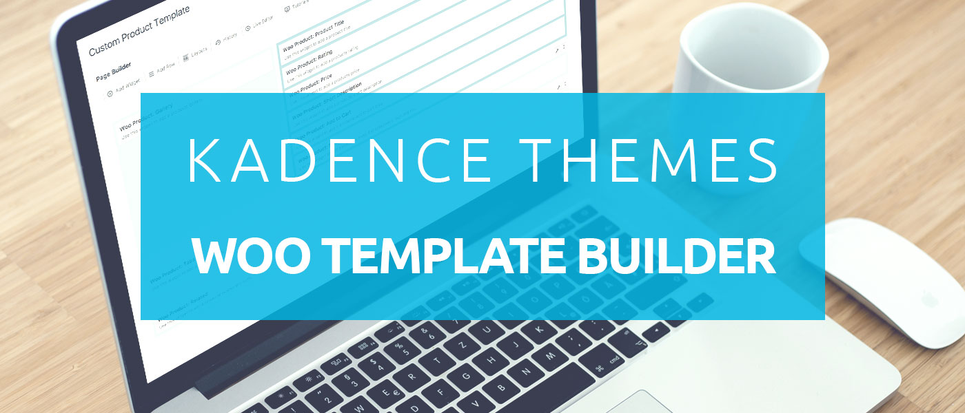 Kadence Woo SiteOrigin Builder Plugin