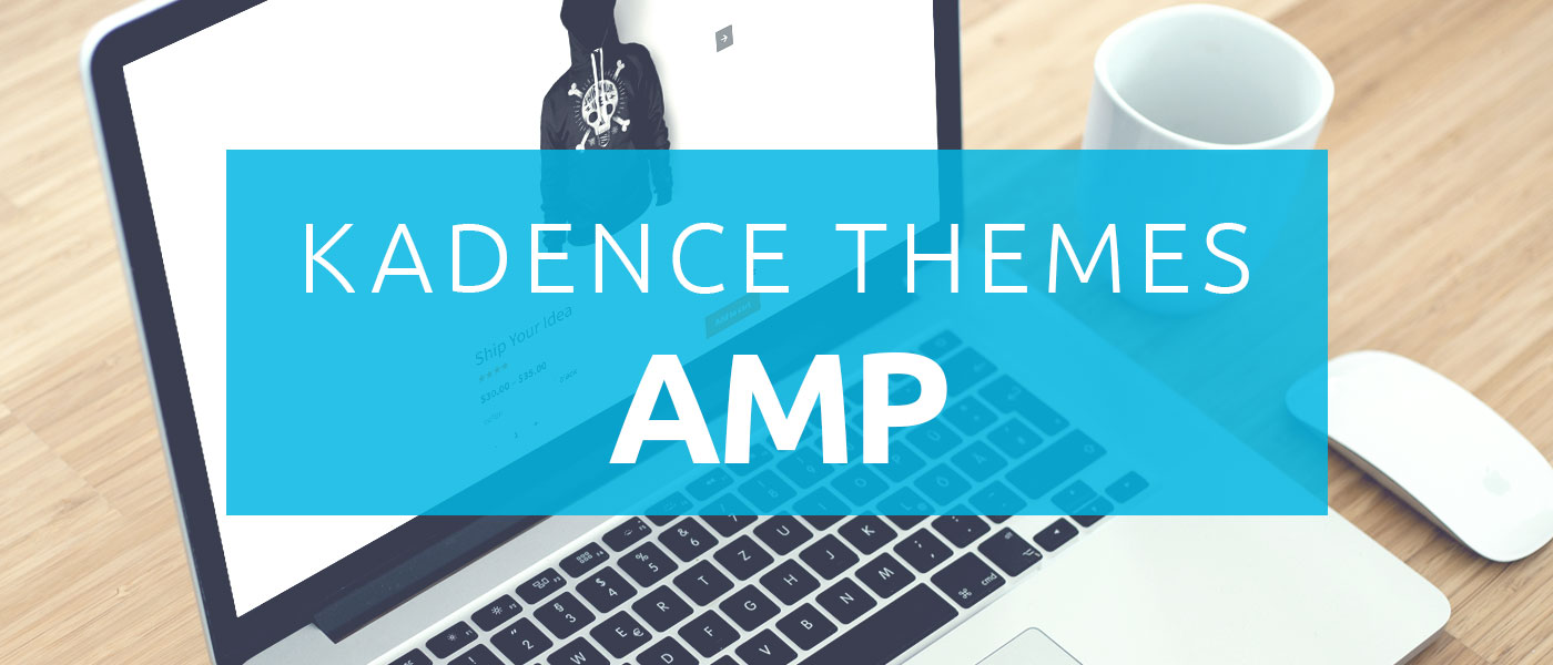 Kadence Accelerated Mobile Pages (AMP) Plugin